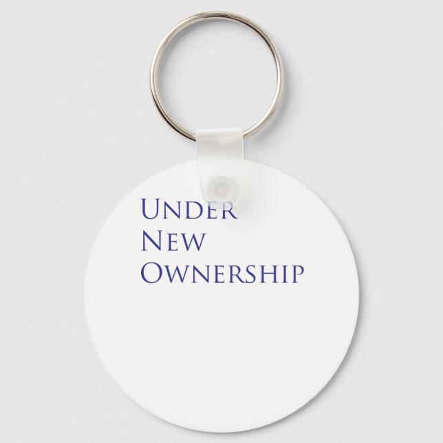 Under new ownership key ring (Front)