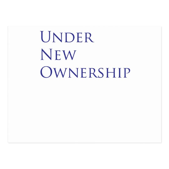 Under new ownership postcard