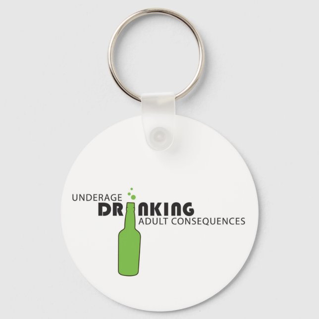 Underage Drinking Keychain (Front)