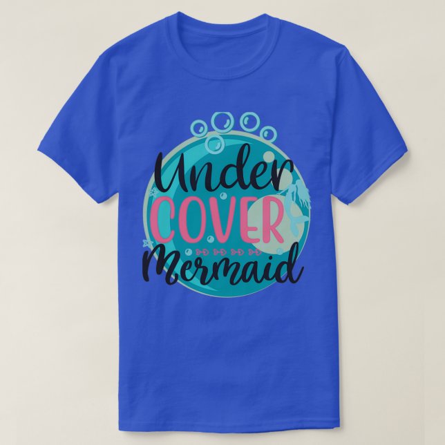 Undercover Mermaid 8 T-Shirt (Design Front)