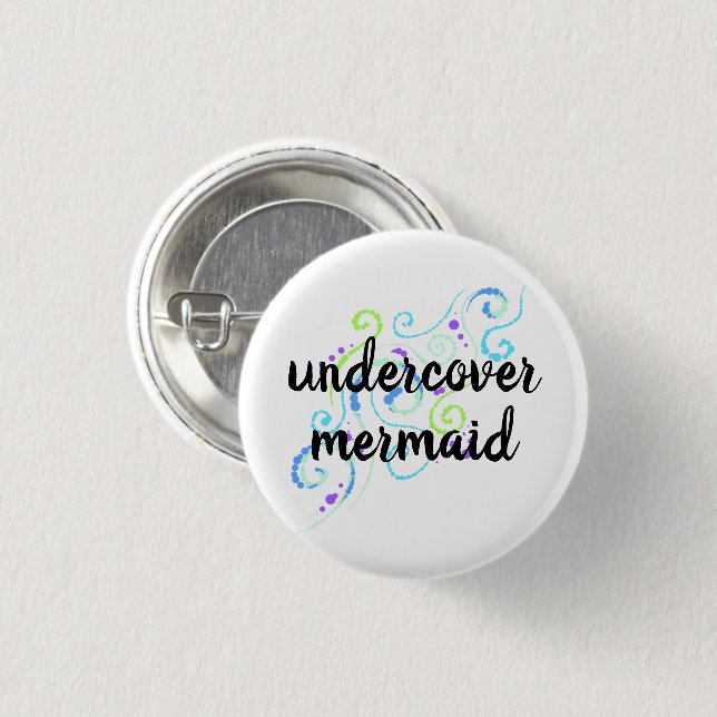 Undercover Mermaid Cute Button (Front & Back)