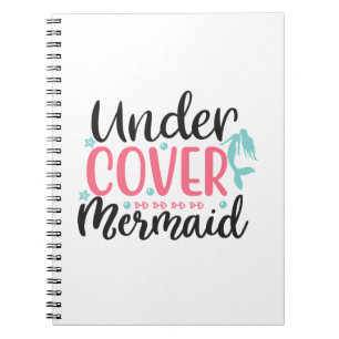 Undercover Mermaid Notebook