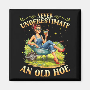 Underestimate an old gardener gardening vintage  magnet