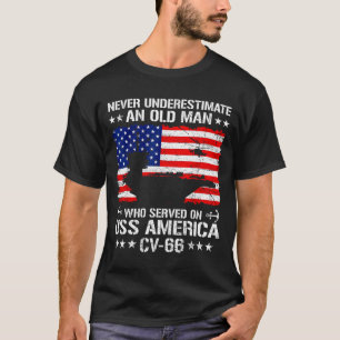 Underestimate an old man served on uss america T-Shirt