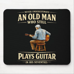 Underestimate an old man who plays guitar seventie mouse mat