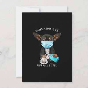 Underestimate Me That Will Be Fun Puppy Dog Saying Thank You Card