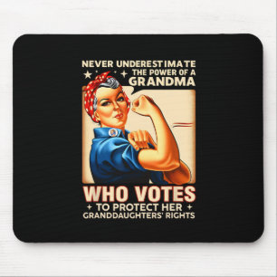 Underestimate The Power Of A Grandma Who Votes Des Mouse Mat