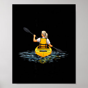 Underestimate woman who kayaks in her seventies poster