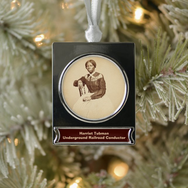 Underground Railroad Abolitionist Harriet Tubman  Silver Plated Banner Ornament (Tree)
