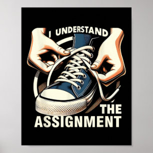 Understand The Ignment Kamala Harris Election Day Poster