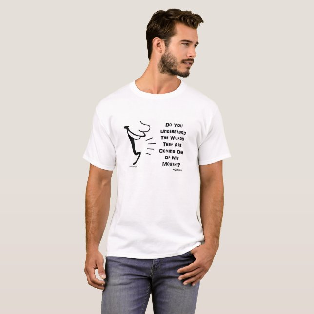 Understand The Words!? T-Shirt (Front Full)