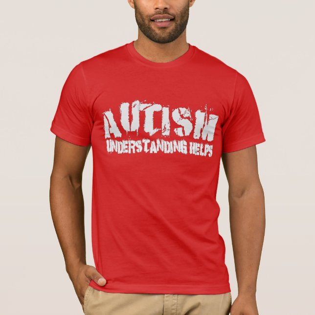 understanding autism helps T-Shirt (Front)