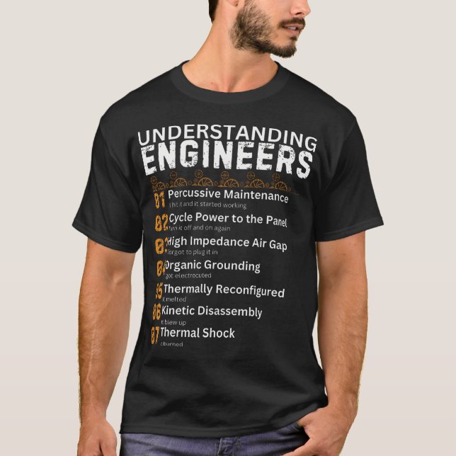 Understanding Engineers Funny Stem Nerd Humor T-Shirt (Front)