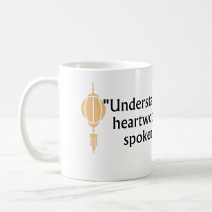 Understanding is the heartwood of well-spoken word coffee mug