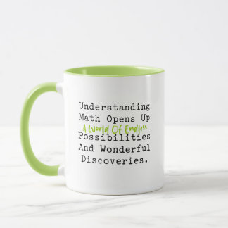 Understanding Math Endless Possibilities World Mug