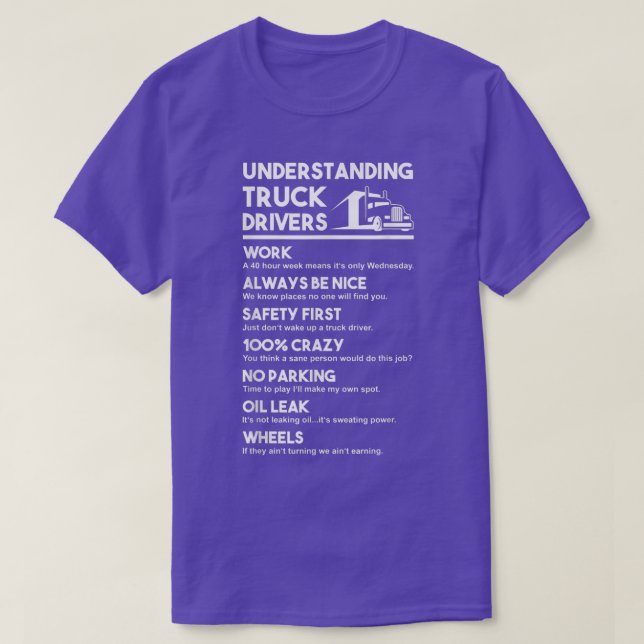 Understanding Truck Drivers  T-Shirt (Design Front)