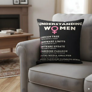 Understanding Women Funny Meme Humorous Home Decor Cushion