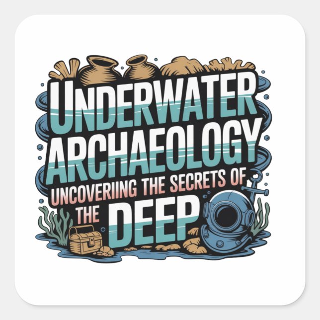 underwater archaeology square sticker (Front)
