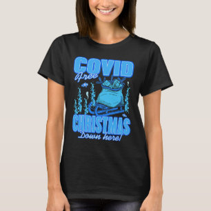 Underwater Covid Free Christmas Down here T-Shirt
