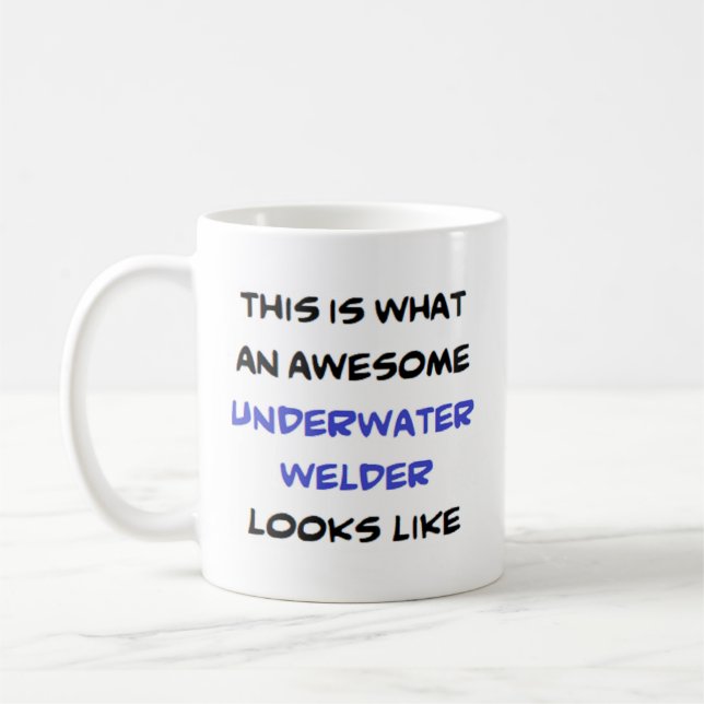 underwater welder, awesome coffee mug (Left)