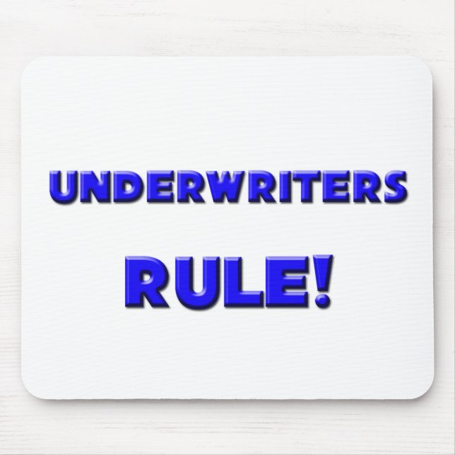 Underwriters Rule! Mouse Mat (Front)