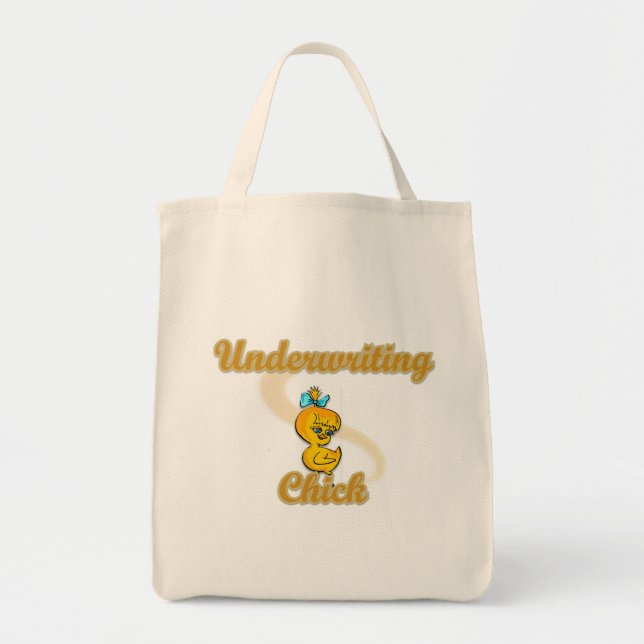 Underwriting Chick Tote Bag (Front)
