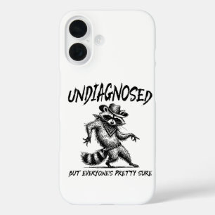 Undiagnosed But Everyone's Pretty Sure Funny iPhone 16 Case