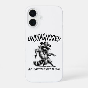 Undiagnosed But Everyone's Pretty Sure Funny iPhone 16 Case