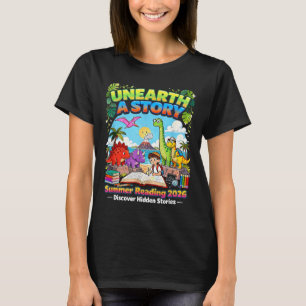 Unearth A Story Dinosaur Books Summer Reading 2026 T-Shirt