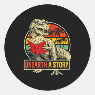 Unearth a story dinosaur reading book dino t rex classic round sticker