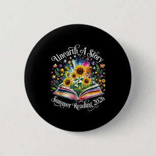 Unearth a story summer reading 2026 flower 6 cm round badge