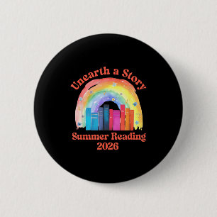 Unearth a story summer reading 2026 librarian book 6 cm round badge