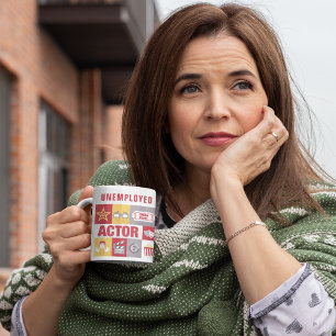 Unemployed Actor Iconic Designed Coffee Mug