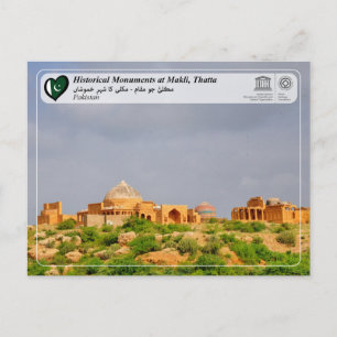UNESCO WHS - Historical Monuments at Makli, Thatta Postcard