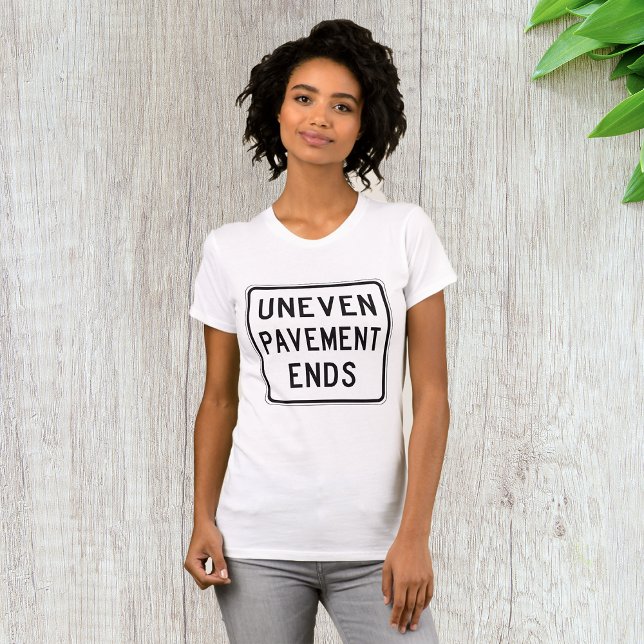 Uneven Pavement Ends Womens T-Shirt (Creator Uploaded)