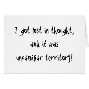 Unfamiliar Territory
