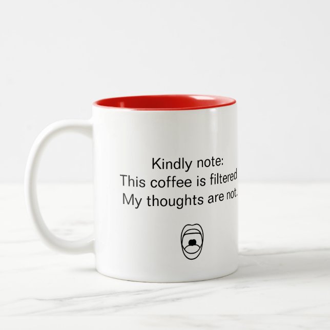 Unfiltered Thoughts coffee mug (Left)