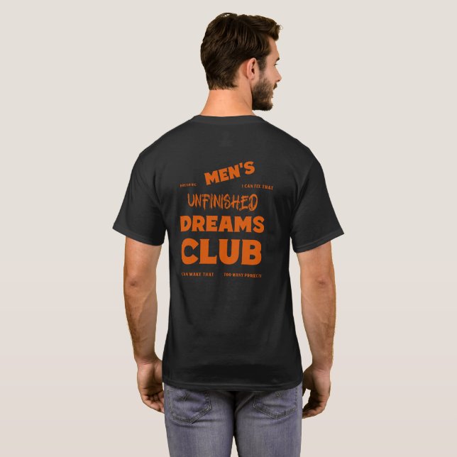 Unfinished dreams T-Shirt (Back Full)