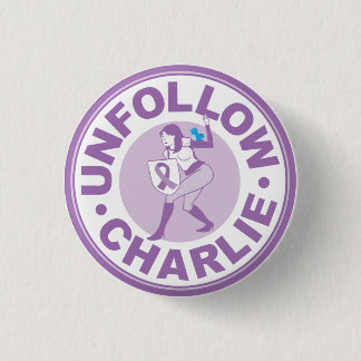 Unfollow Charlie 3 Cm Round Badge