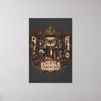 Unfortunate Curiosity Collector Canvas Print