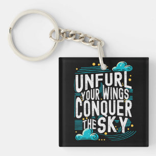 Unfurl your Wings Conquer the Sky, Modern Inspire Key Ring
