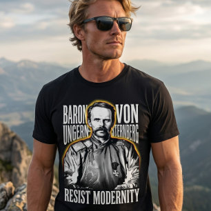 Ungern Sternberg Resist Modernity Tri-Blend Shirt