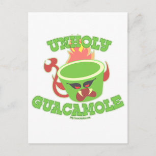 Unholy Guacamole Postcard