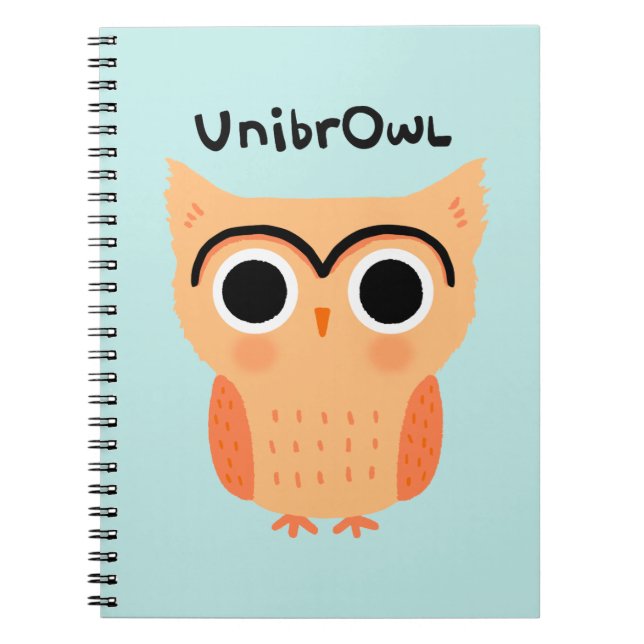 UnibrOwl Unibrow Owl | Funny Cute Eyebrows Owl Notebook (Front)