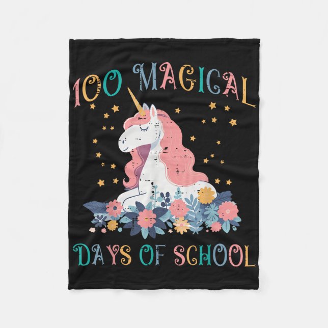 Unicorn 100 Magical Days School 100th Day Toddler  Fleece Blanket (Front)