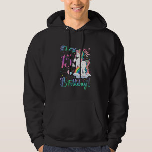 Unicorn 15th Birthday Gifts Girls 15 Year Old Unic Hoodie