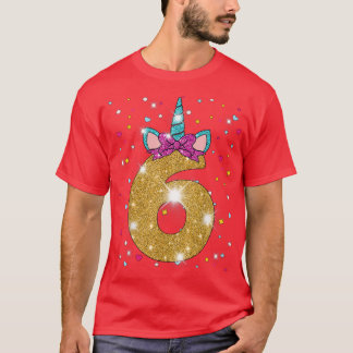Unicorn 6th Birthday Girl Si 6 Years Old  T-Shirt
