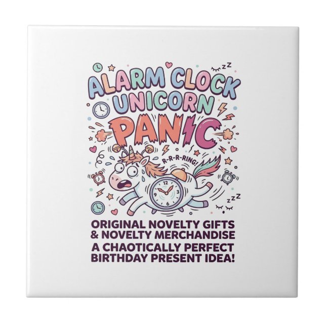 Unicorn Alarm Clock Unicorn Panic Bold Typography  Tile (Front)
