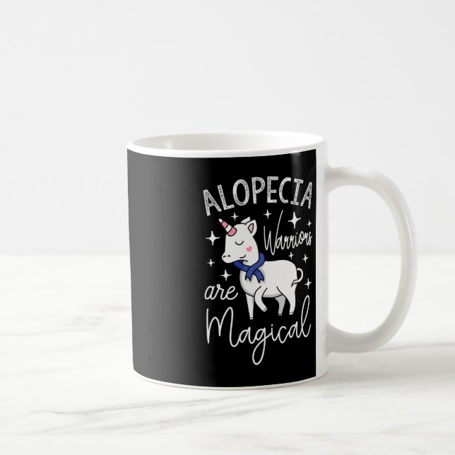 Unicorn Alopecia Warriors Are Magical Coffee Mug (Right)