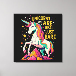Unicorn are real just rare canvas print